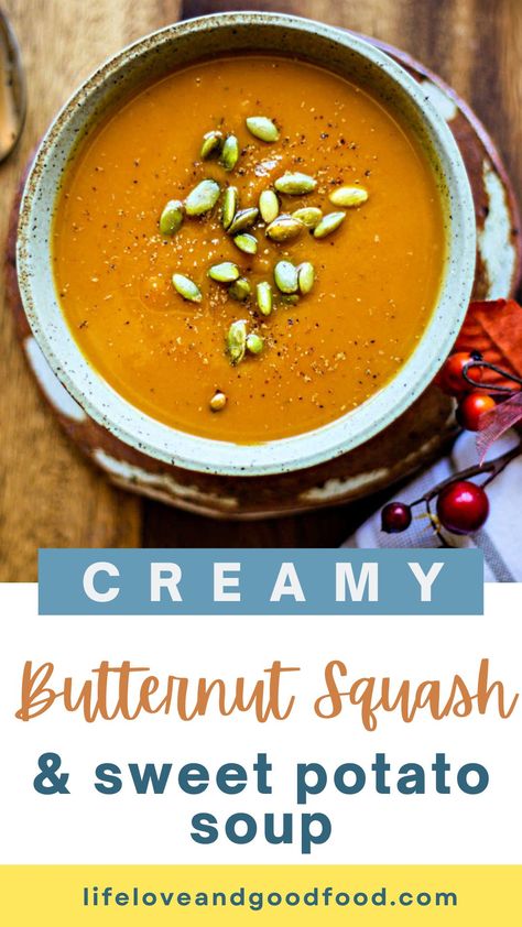 Creamy Butternut Squash and Sweet Potato Soup - Life, Love, and Good Food Sweet Potato Butternut Squash Soup, Sweet Potato And Butternut Squash Soup, Butternut Squash And Sweet Potato Soup Recipes, Butternut Squash And Sweet Potato Soup, Dairy Free Butternut Squash Soup, Butternut Squash And Sweet Potato Soup With Coconut Milk, Butternut Squash Sweet Potato Soup, Butternut Squash Recipes Soup Coconut Milk, Butternut Squash Soup With Coconut Milk And Apple