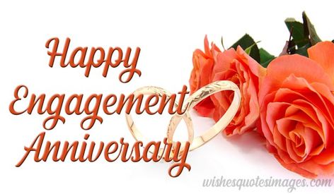 Engagement Anniversary Wishes, One Year Engagement Anniversary Quotes, Happy Engagement Anniversary, Engagement Anniversary Quotes, Happy Engagement Anniversary Hubby, Engagement Wishes Quotes, Happy Engagement Anniversary My Love, First Engagement Anniversary Wishes, Engement Anniversary Quotes