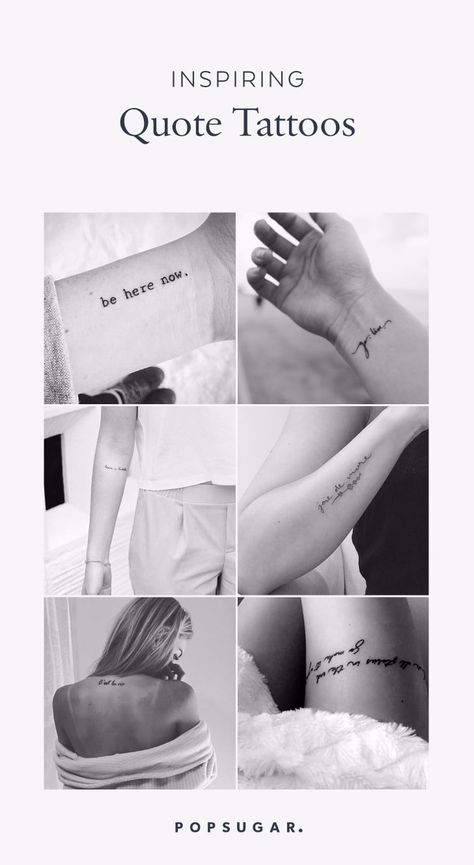 16 Permanent Reminders to Live in the Moment Wrist Tattoos Words, Inspiring Quote Tattoos, Meaningful Wrist Tattoos, Small Quote Tattoos, Quote Tattoos, Quote Tattoo, Inspiration Tattoos, Tattoo Now, Music Tattoos