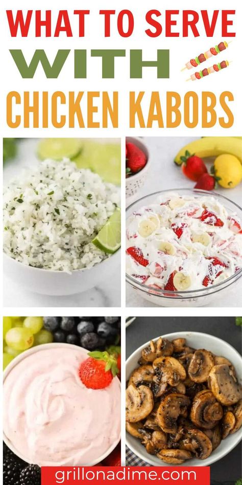 Knowing what to serve with homemade chicken kabobs will make this dish a hundred times better. These 35 side dish recipes that pair well with kabobs. Summer BBQ will never be plain and boring with these delicious side dishes for kabobs. #grillonadime #whattoservechickenkabobs #chickenkabobssidedishes Sides To Go With Kabobs, Sides For Chicken Kabobs, Chicken Kabob Side Dishes, Chicken Kabobs Sides Dishes, Grill Vegetables In Foil, Bacon Wrapped Corn, Bacon Wrapped Pickles, Strawberry Banana Cheesecake Salad, Grilled Kabob Recipes