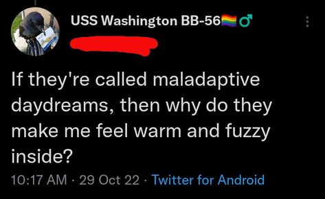 As much as I want to stop maladaptive daydreaming, I can't. How To Stop Maladaptive Daydreaming, Maladaptive Daydream Aesthetic, Disosiative Identity, Immersive Daydreaming, Concerning Images, Daydreaming Ideas, Maladaptive Dreaming, Dr Inspiration, Dont Get Attached