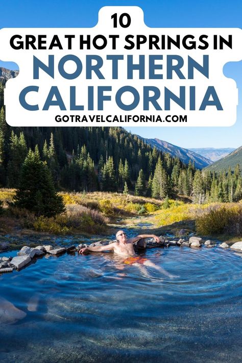 Discover the warmth and relaxation of Northern California's top 10 hot springs. Dive into nature's spa! #NorCalHotSprings #RelaxingGetaway Hot Springs California, California Hot Springs, Northern California Road Trip, Sierra Mountains, Natural Hot Springs, Mammoth Lakes, Resort Pools, Clothing Optional, Disneyland California