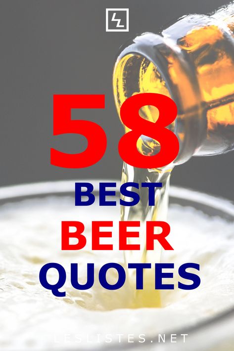 Beer is the amber nectar of the gods. With that in mind, check out the top 58 beer quotes that you should know about this godly drink. #beer #quotes #alcohol Beer Mug Quotes Funny, Hold My Beer Quotes, Fun Beer Quotes, Beer Sayings Funny Clever, Funny Beer Sayings, Drink Beer Quotes, Birthday Beer Quotes, Beer Quotes Humor, Funny Beer Drinking Quotes