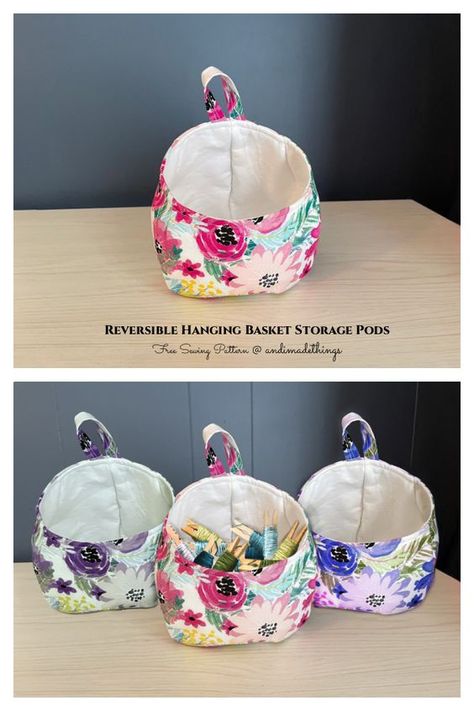 Reversible Hanging Basket Storage Pods Free Sewing Pattern Sew Basket, Sewing Repairs, Basket Sewing Pattern, Hanging Basket Storage, Fabric Art Diy, Fabric Bookmarks, Sewing Tutorials Bags, Crafting Table, Storage Pods