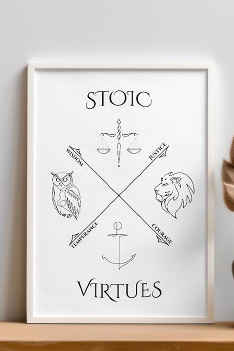 Make a statement in any room with this Stoic framed poster, printed on thick matte paper. The matte black/white frame it's made from wood from renewable forests, which adds an extra touch of class. Stoic Symbol Tattoo, Cardinal Virtues Tattoo, Stoic Symbol, 4 Virtues Of Stoicism, Stoicism Tattoo Ideas, Stoic Tattoos For Men, Virtue Tattoo, 4 Stoic Virtues, Stoic Aesthetic