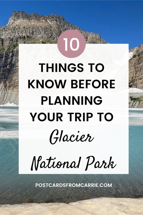 10 Things To Know Before Planning Your Trip To Glacier National Park Glacier National Park Montana Itinerary, Places To Stay In Glacier National Park, Things To Do Near Glacier National Park, Things To Do In Glacier National Park, West Glacier National Park, Glacier National Park Camping, Glacier National Park Itinerary, Glacier National Park Vacation, Glacier Park Montana