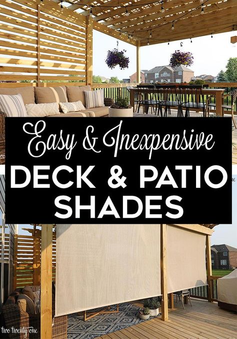 Are you looking for easy and inexpensive shades to block the sun from your deck or patio? Check out these neutral shades! No only do they block out the sun, but they have a great style and texture to them. See if they work for your outdoors. Terrasse Med Tak, Patio Shades, Porch Shades, Outdoor Patio Shades, Deck Shade, Patio Sun Shades, Summer Deck, Deck And Patio, Backyard Shade