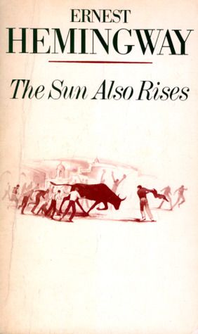 Sun Also Rises, The Sun Also Rises, Books Everyone Should Read, Ernest Hemingway, Old Book, I Love Books, Book Authors, Book Title, Travel Book