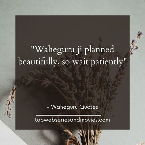 Waheguru Positive Quotes, Waheguru Quotes In English, Harshdeep Kaur, Waheguru Quotes, Brother N Sister Quotes, Quotes For Positivity, God Illustration, Blue Sharara, Spiritual Inspiration Quotes