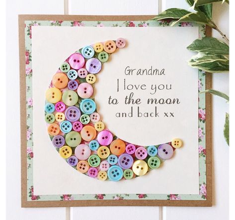 Sister Gifts Diy, Grandma Card, Grandma Cards, Grandma Birthday Card, Diy Mother's Day Crafts, Homemade Mothers Day Gifts, Mothering Sunday, Mothers Day Ideas, Button Craft