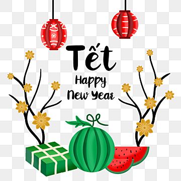 Happy Vietnamese New Year, Vietnamese New Year, Chocolate Showpiece, Tet Holiday, Happy New Year Fireworks, New Year Clipart, New Year Background, Watermelon Designs, New Year Fireworks