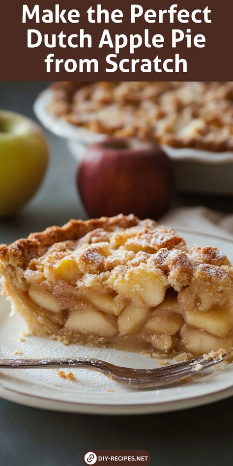 A perfect Dutch Apple Pie starts with a homemade crust, tender apples, and a crumbly, buttery topping. This easy recipe shows you how to make it all from scratch! Homemade Dutch Apple Pie, Apple Sweets, Dutch Apple Pie Recipe, Crumb Pie, Apple Pie Recipe Easy, Dessert Pie Recipes, Dutch Apple Pie, Apple Crumb, Dutch Apple