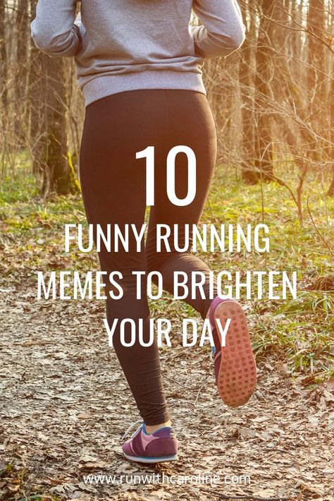 10 funny running memes to brighten your day — Run With Caroline Running Quotes Funny Humor, Running Memes Funny, Funny Running Pictures, Running Quotes Funny, Memes Funny Hilarious, Running Memes, Running Partner, Funny Running, Long Runs