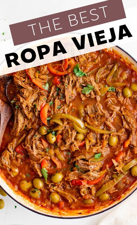 Puerto Rican Ropa Vieja Recipe, Tops Vieja Recipe, Cuban Ropa Vieja Recipe Instant Pot, Authentic Ropa Vieja Recipe Cuba, Latino Dinner Recipes, Ropa Vieja Recipe Dutch Oven, Crock Pot Ropa Vieja, Mexican Traditional Recipes, Ropa Vieja Instant Pot Recipe