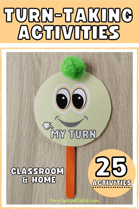 Image for Pinterest showing an example of turn taking activities, a stick with a sign that reads "my turn" Social Emotional Activities Preschool, Tolerance Activities, Manners Preschool, Manners Activities, Preschool Social Skills, Social Skills Games, Activity Games For Kids, Character Activities, Emotions Preschool