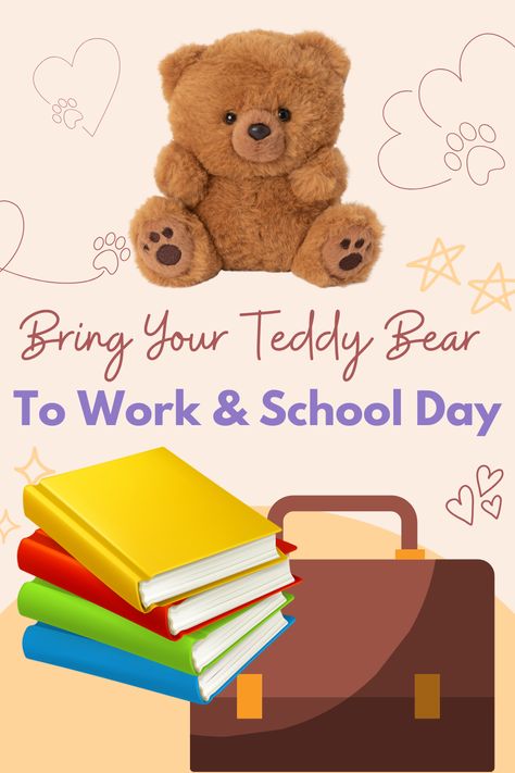 Celebrate Bring Your Teddy Bear To Work & School Day! Bear Names, Teddy Bear Picnic, Comfort And Joy, School Days, Holidays And Events, I Love It, Childhood Memories, Stuffed Animals, Tea Party