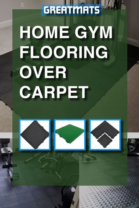 greatmats home gym flooring over carpet Basement Gym Flooring, Home Gym Flooring Over Carpet, Floor Over Carpet, Flooring Over Carpet, Workout Room Flooring, Gym Floor Mat, Home Gym Flooring, Workout Room Home, Modular Tile