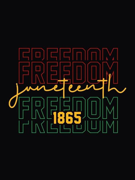 Juneteenth Graphic Design, Juneteenth Poster Ideas, Juneteenth Flyer, Juneteenth Shirt Ideas, Juneteenth Art, Juneteenth Graphic, Break Every Chain, Juneteenth Svg, Content Inspiration