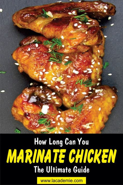 How Long to Marinate Chicken: The Ultimate Guide for 2024 Marinating Chicken, Marinate Chicken, Marinating Chicken Breast, Marinate Meat, Chicken Tenderloins, Marinated Steak, European Cuisine, Dark Meat, Chicken Drumsticks