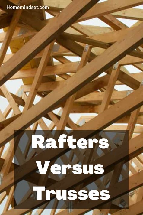 Want to know the difference between rafters and trusses? We'll discuss everything you need to know plus more. Rafter Design, Exposed Roof Trusses, Open Truss Ceiling Exposed Rafters, Exposed Truss Ceiling, Rafter Framing, Scissor Truss Ceiling, Exposed Rafters Ceiling, Truss Design, Scissor Truss