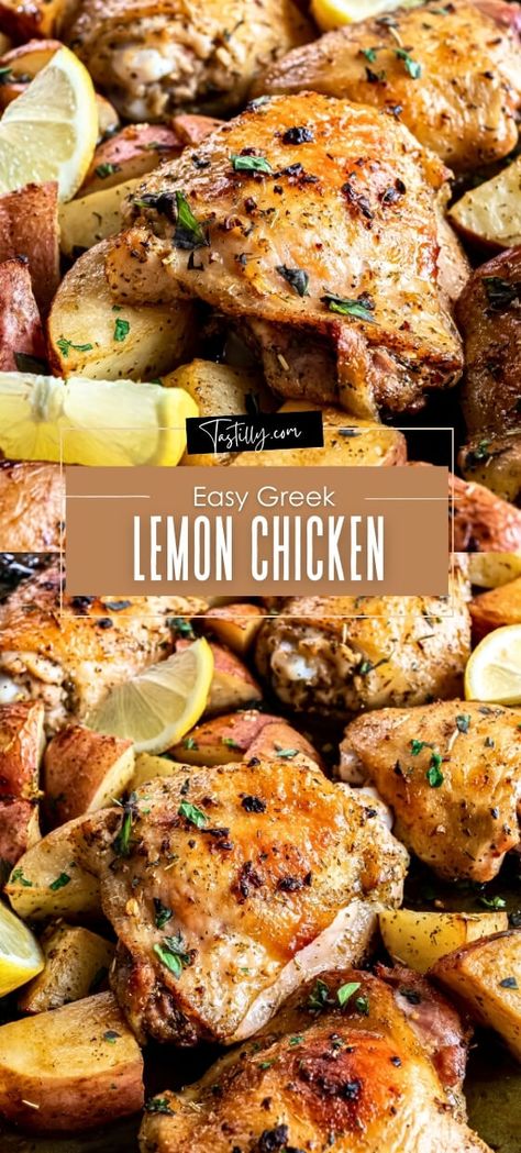 Quick & Easy Greek Lemon Chicken - Tastilly Cheap Greek Recipes, Lemon Greek Chicken And Potatoes, Chicken Thigh Greek, Lemon Chicken And Potatoes In Oven, Baked Greek Lemon Chicken, Love And Lemons Recipes, Greek Main Dishes, Protein Chicken Recipes, Greek Lemon Chicken And Potatoes