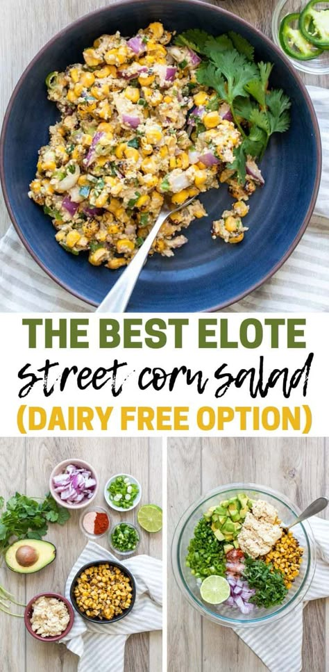 Elote Salad Recipe, Elote Street Corn, Elote Salad, Corn Elote Recipe, Corn Salad Recipe Easy, Street Corn Salad Recipe, Gluten Free Mexican Recipes, Mexican Street Corn Salad Recipe, Gluten Free Mexican