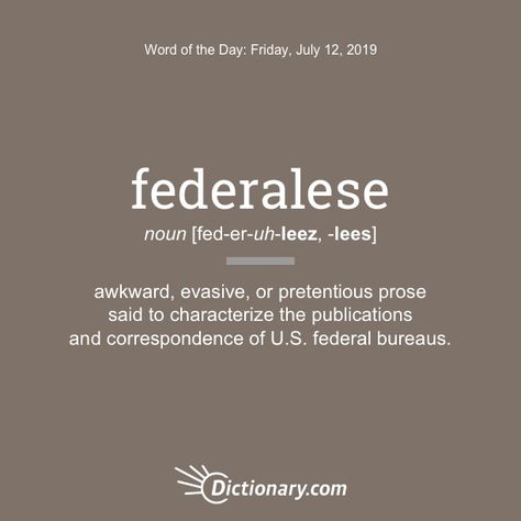 Kissing cousins with legalese. Used with abandon to obfuscate what in other terms would be simple. Vocabulary Book, Dictionary Words, Uncommon Words, Words To Use, Alexander Hamilton, More Words, July 12, Word Of The Day, Wonderful Words