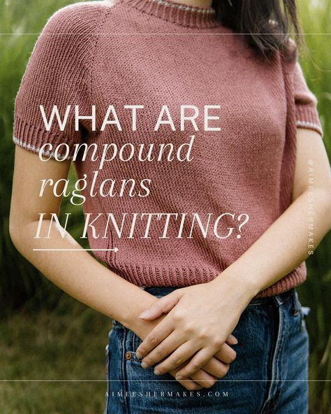 How do compound raglans work and why are they necessary? Raglan Increases, Raglan Knit, Extra Work, Things To Keep In Mind, Some Questions, Knitting Tutorial, Knitting For Beginners, Keep In Mind, Knitting Designs