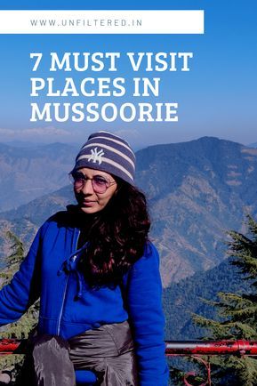 These are the 7 best places to visit in Mussoorie which I have handpicked on my recent 2 days trip to Mussoorie. Read on to know all about them. #Mussoorie #Mountains #NorthIndia #Travel #MustVisit #PlacesToSee 2 Days Trip, Camping Packing List, Travel Infographic, Visit Places, Mussoorie, Travel Quotes Wanderlust, Explore Travel, Tourist Spots, Best Places To Visit