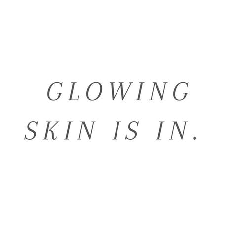 Healthy Skin Quotes, Spa Mood Board, New Year Aesthetics, Esthetician Inspiration, Skins Quotes, White Skin Tone, Light Brown Skin, Clean Products, Skincare Quotes