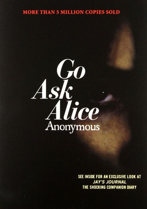 Go Ask Alice, Banned Books, Ya Books, Books Young Adult, Books For Teens, I Love Books, Love Book, Great Books, Reading Lists