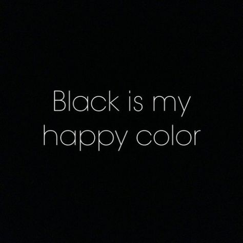 Idézetek Black Is My Happy Color, Monochrome Fashion, All Black Everything, Fashion Quotes, Spring Wardrobe, Happy Colors, Shades Of Black, Black Is Beautiful, Black Aesthetic