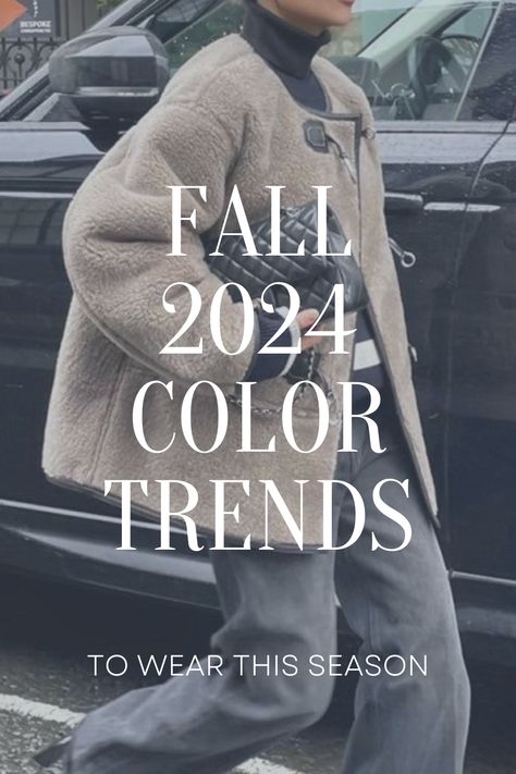 Fall Fashion Color Trends: Elevate Your Style with the Season's Must-Have Shades - the gray details November Outfits 2024, London Fall Street Style, Gray And Brown Outfits Women, Fashion Trends Fall 24/25, Vogue Fashion Trends 2025, 2024 Fall Trends Fashion, Fall 2024 Fashion Trends New York, Fashion Trends Winter 2024/25, Fall Fashion Must Haves 2024