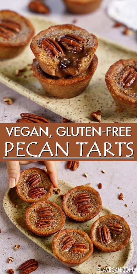 Vegan Butter Tarts, Gluten Free Tart Recipe, Pecan Tarts Recipe, Ella Vegan, Vegan Thanksgiving Dessert, Gluten Free Christmas Recipes, Gluten Free Pecan, Tarte Vegan, Vegan Tarts