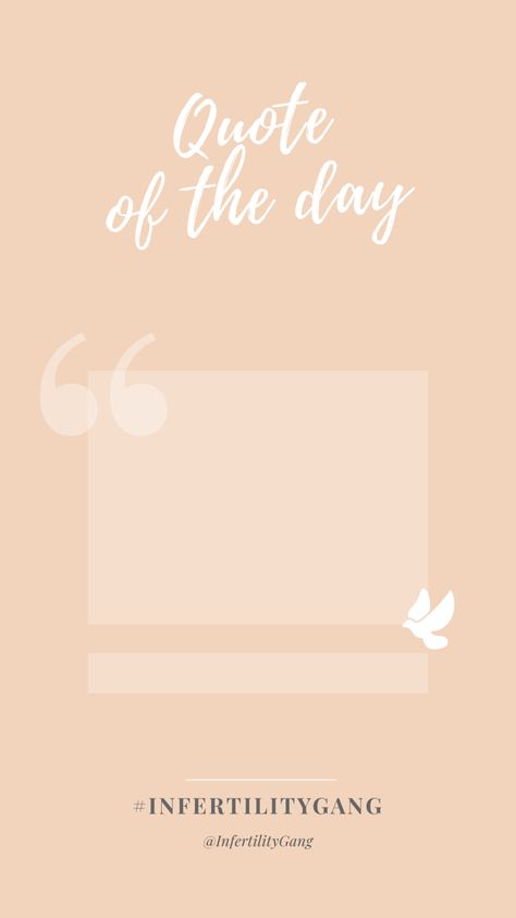 Share your quote of the day using this template and tag us at @InfertilityGang #InfertilityGang #QOTD #infertility #infertilityawareness #ttc #ttcsisters #infertilitysupport #infertilityquotes #infertilityinspiration #infertilityjourney Instagram Takeover Template, Informational Instagram Stories, Instagram Quotes Template, Quote Of The Day Template Instagram, Canva Quote Template, Today's Quote, Bullet Journal Paper, Quote Template, Instagram Theme