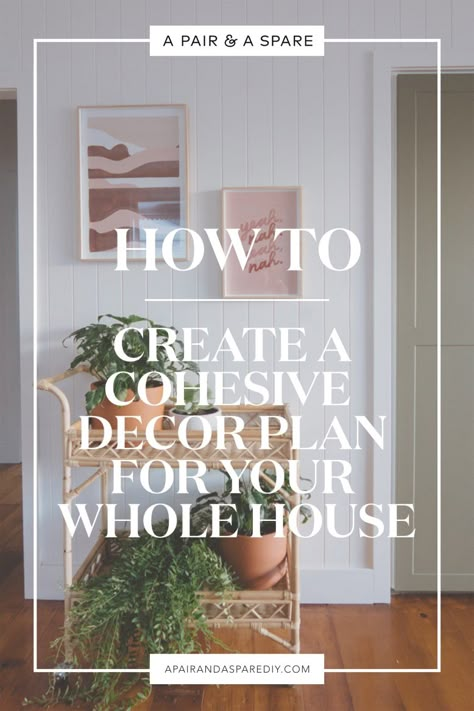 Whole House Theme, How To Make Your House Look Cohesive, Whole House Decor Theme, How To Style A House, How To Find Your Home Decor Style, How To Start Decorating Your House, Cohesive Home Decor, Capturing Home, Types Of Decor