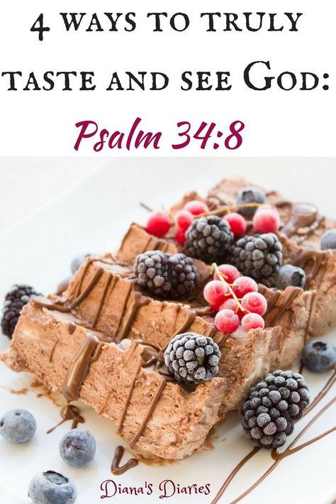 Psalm 34:8 is a very familiar verse : O taste and see God. Have we tasted and expereinced the goodness of our Lord? Just like a recipe or menu is shared ,we must share about this good news . Here are four simple ways to truly taste and see God today. Blessings! #DianasDiaries #tasteandseegod #psalm34 #Godisgood | Taste and See God | How to taste God personally | Psalm 34:8 Fruits Market, O Taste And See, Christian Growth, Prayer Time, Frozen Fruits, Bible Stuff, Ministry Ideas, Taste And See, Psalm 34