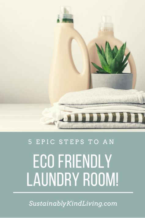 5 Best Eco Friendly Laundry Tips That Are Super Easy and Cost Efficient! • Sustainably Kind Living Sustainable Laundry, Eco Laundry, Natural Cleaning Supplies, Eco Friendly Laundry Detergent, Eco Friendly Laundry, Natural Cleaning Recipes, Toxic Cleaning Products, Laundry Tips, Eco Friendly Cleaning Products