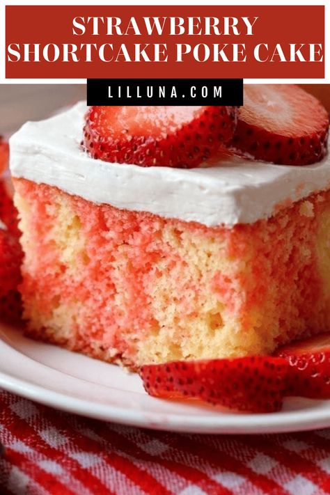 This Strawberry Shortcake Poke Cake is the perfect cool and refreshing dessert. Yellow cake with strawberry gelatin poked throughout, topped with a delicious whipped topping and fresh strawberries - everyone loves this strawberry poke cake! #strawberryshortcakepokecake #pokecake #strawberryshortcake #strawberry #shortcake Shortcake Cake Recipe, Strawberry Shortcake Poke Cake, Strawberry Poke Cake, Strawberry Gelatin, Strawberry Poke Cakes, Shortcake Cake, Strawberry Shortcake Cake, Cake With Strawberry, Shortcake Recipe