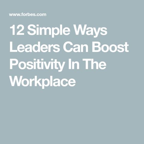 Workplace Positivity, Positive At Work, Positive Leadership, Workplace Motivation Board, Positive Office Decor, Boosting Workplace Morale, Positive Team Culture, How To Boost Morale In The Workplace, Positivity In The Workplace