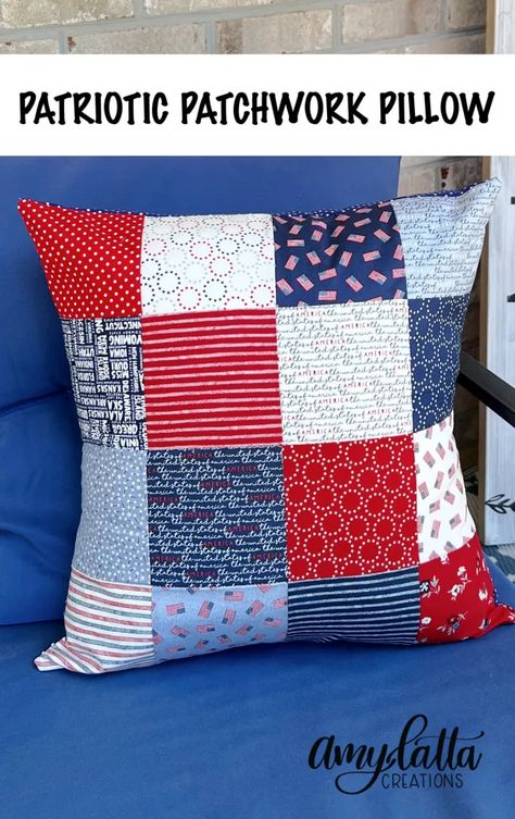 Patchwork Patriotic Pillow - Amy Latta Creations Patriotic Sewing, Patriotic Pillow, Quilted Pillows, Pillow Covers Pattern, Patchwork Pillow, And July, A Stitch In Time, Indoor Outdoor Pillows, Patchwork Patterns