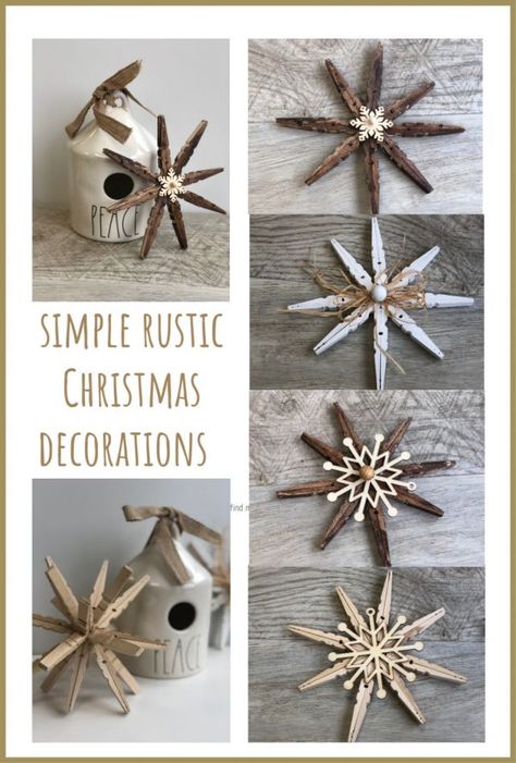 Simple Rustic Christmas Ornaments- DIY · Just That Perfect Piece Ornaments Simple, Clothespin Crafts Christmas, Rustic Christmas Decorations, Clothespin Diy Crafts, Easy Ornaments, Farmhouse Christmas Ornaments, Rustic Christmas Ornaments, Simple Crochet, Clothes Pin Crafts