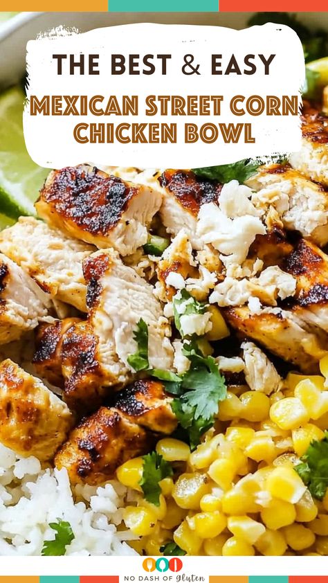 Mexican Corn And Chicken Bowl, Mexican Corn Chicken Bowl, Chicken And Street Corn Bowls, Pioneer Woman Street Corn Skillet, Pioneer Woman Chicken Street Corn Skillet, Chicken Corn Recipes Meals, Mexican Street Corn Bowl Recipe, Mexican Corn Bowl, Fiesta Lime Street Corn Bowls