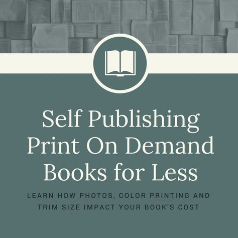 Self publishing print books with print on demand (POD) can be cost-effective, but that doesn't mean it's cheap. Here are tips for photos, color, and book size that can make POD books more affordable. Zine Ideas, Ebook Cover, The Fault In Our Stars, Self Publishing, Book Print, Family History, Book Publishing, Writing A Book, Picture Quotes