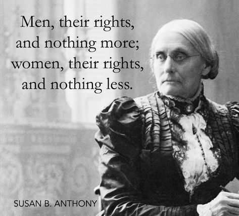 (20) Vintage Books on X: "'Men, their rights, and nothing more; women, their rights, and nothing less.' - Susan B. Anthony, born #OTD in 1820 https://t.co/sbyrrZtX8u" / X Susan B Anthony, Female Icons, Nothing More, Iconic Women, Amazing Grace, Vintage Books, Historical Figures, Quotes, Books