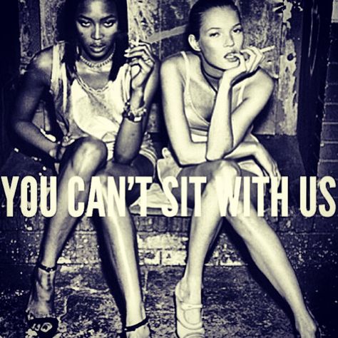 You can't sit with us Mode Editorials, 90s Supermodels, Model Aesthetic, I'm With The Band, Jane Birkin, Naomi Campbell, Alexa Chung, Black N White, How To Pose