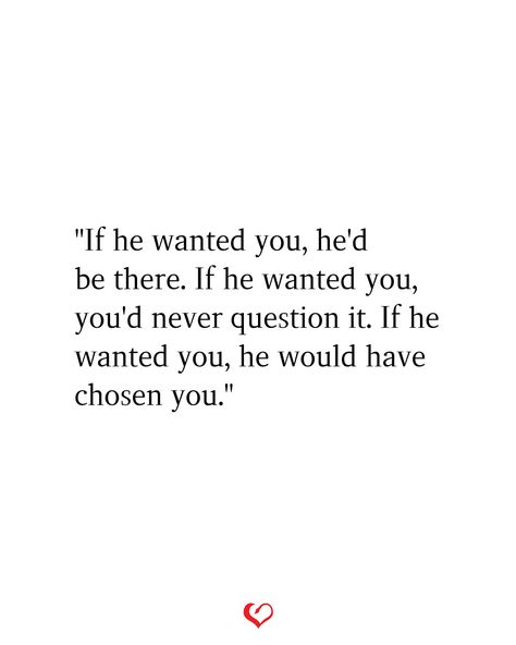 If He Wanted To Be With You He Would, If He Wanted You He Would Be With You, Wish He Knew How I Felt, When He Leads You On Quotes, Why Didn’t He Want Me, He Lead Me On, If He Wanted To He Would Aesthetic, If He Wanted To He Would Wallpaper, Failed Situationship