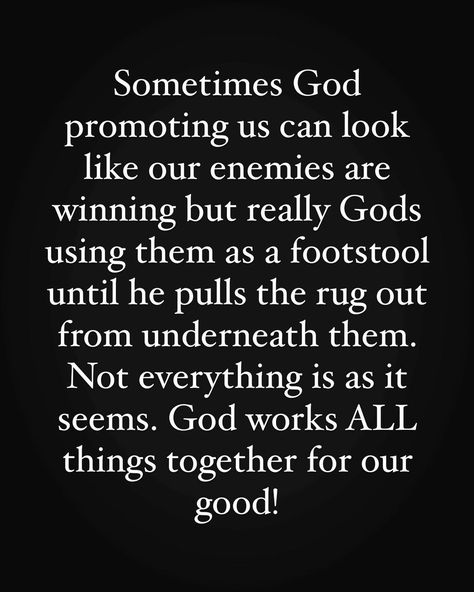 God Will Reveal Your Enemies, Let God Handle Your Enemies, God People Quotes, God Will Handle Your Enemies, 1515 Angel Number, Cross Wrist Tattoo, Enemy Quotes, My God Is Bigger, Look Back Quotes