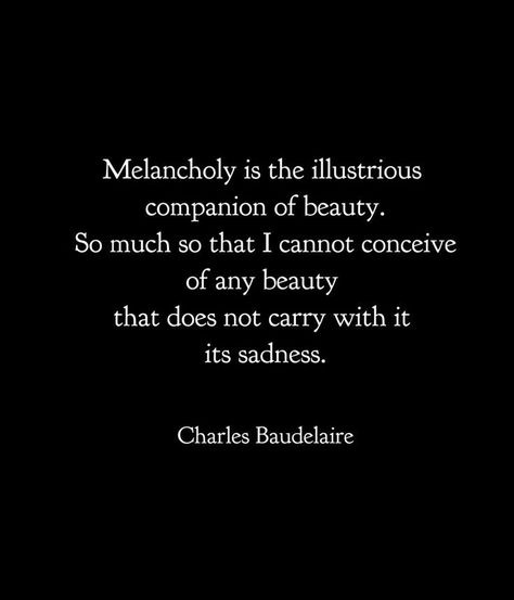 Charles Baudelaire Poems, Charles Baudelaire Quotes, Baudelaire Quotes, Charles Baudelaire, Poet Quotes, Goth Subculture, Dark Sense Of Humor, Author Quotes, Evanescence