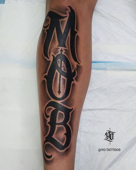 M.o.b Tattoo Design, M.o.b Tattoo, Cool Fonts For Tattoos For Men, N:ow Tattoo, Cool Tattoo Fonts For Guys, Mob Tattoo For Men, Big Word Tattoos, Mob Tattoo Design, Mob Tattoo Ideas